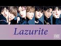 Lazurite - ORβIT 【パート割り・歌詞(日本語訳あり)】