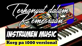 Download Lagu TERHANYUT - DALAM - KEMESRAAN Instrument dangdut koplo keyboard KORG Pa 1000 MP3 Download Lagu TERHANYUT - DALAM - KEMESRAAN Instrument dangdut koplo keyboard KORG Pa 1000 MP3