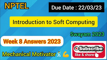 Introduction to Soft Computing | Week 8  Quiz | Assignment 8 Solution | NPTEL | SWAYAM 2023