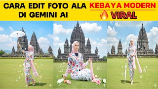 CARA EDIT FOTO ALA KEBAYA MODERN DI GEMINI AI ✨|| Edit Foto Pakai Kebaya di Gemini AI #geminiai #fyp screenshot 5