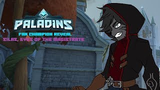 Paladins Fan Champion Reveal: Silas, Eyes Of The Magistrate