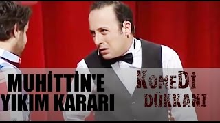 Komedi Dükkanı 94.Bölüm - Terzi Muhittin&#39;e Yıkım Kararı