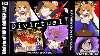 Divirtual! (PART-3) Tickle GAMEPLAY [ENG]