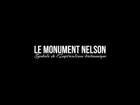 Vidéo: Où Est Le Monument à Nelson