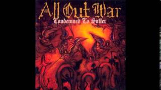All Out War - Condemned To Suffer(2003) FULL ALBUM