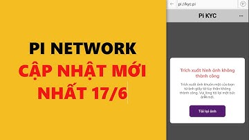 pi network cập nhật mới nhất 17 tháng 6- achi kiếm tiền online