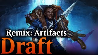 Remix Draft: Artifacts #8 | Premier Draft | Magic Arena