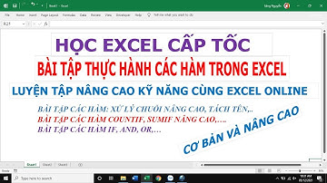 Bài tập thực hành các hàm cơ bản trong Excel - Học Excel cấp tốc