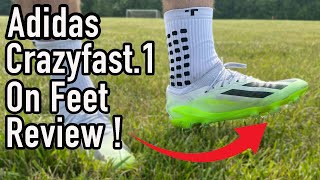 A BIG UPGRADE...but | Adidas Crazyfast.1 On feet review!