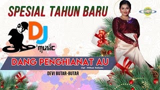 DANG PENGHIANAT AU - DEVI BUTAR BUTAR | DJ BATAK VIRAL || LAGU BATAK TERBAIK