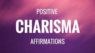 Positive Charisma Affirmations