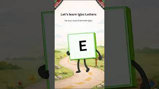 Air to E 👀 Learn Igbo Letter [E] fast | Say it. Spell it. Speak it 🔥 Join LLSiHub #igbo #speak