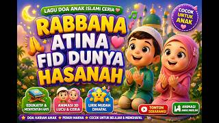 Rabbana Atina Fid Dunya Hasanah ✨ Lagu Doa Anak Islami Ceria | Animasi Anak Muslim | JIBI INDONESIA