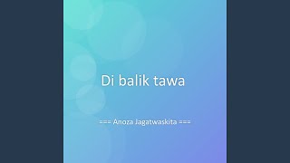 Di balik tawa
