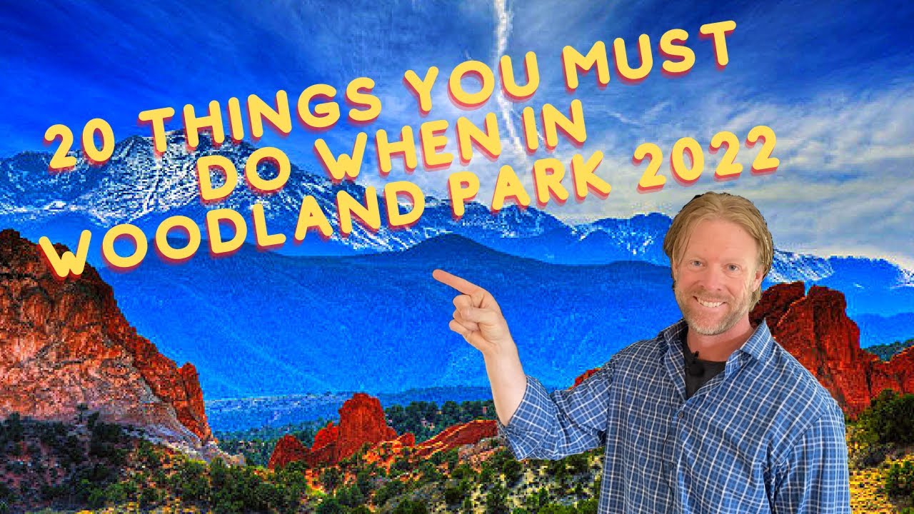 20 Things You Must Do When In Woodland Park 2022 YouTube