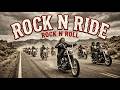 Best Music Rock N Roll 🎸 Rock N Ride 🔥 Street Thunder Pulse | Rock N’ Roll Open Road