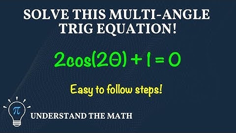 How to Solve Trigonometric Equations With Multiple Angles (Cosine Function)