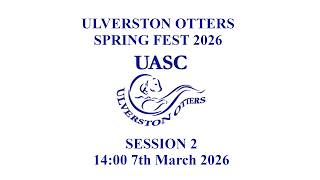 Ulverston Otters UASC Spring Fest 2026 - Session 2
