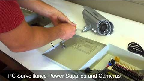 Power Supplies Explained for Surveillance Cameras