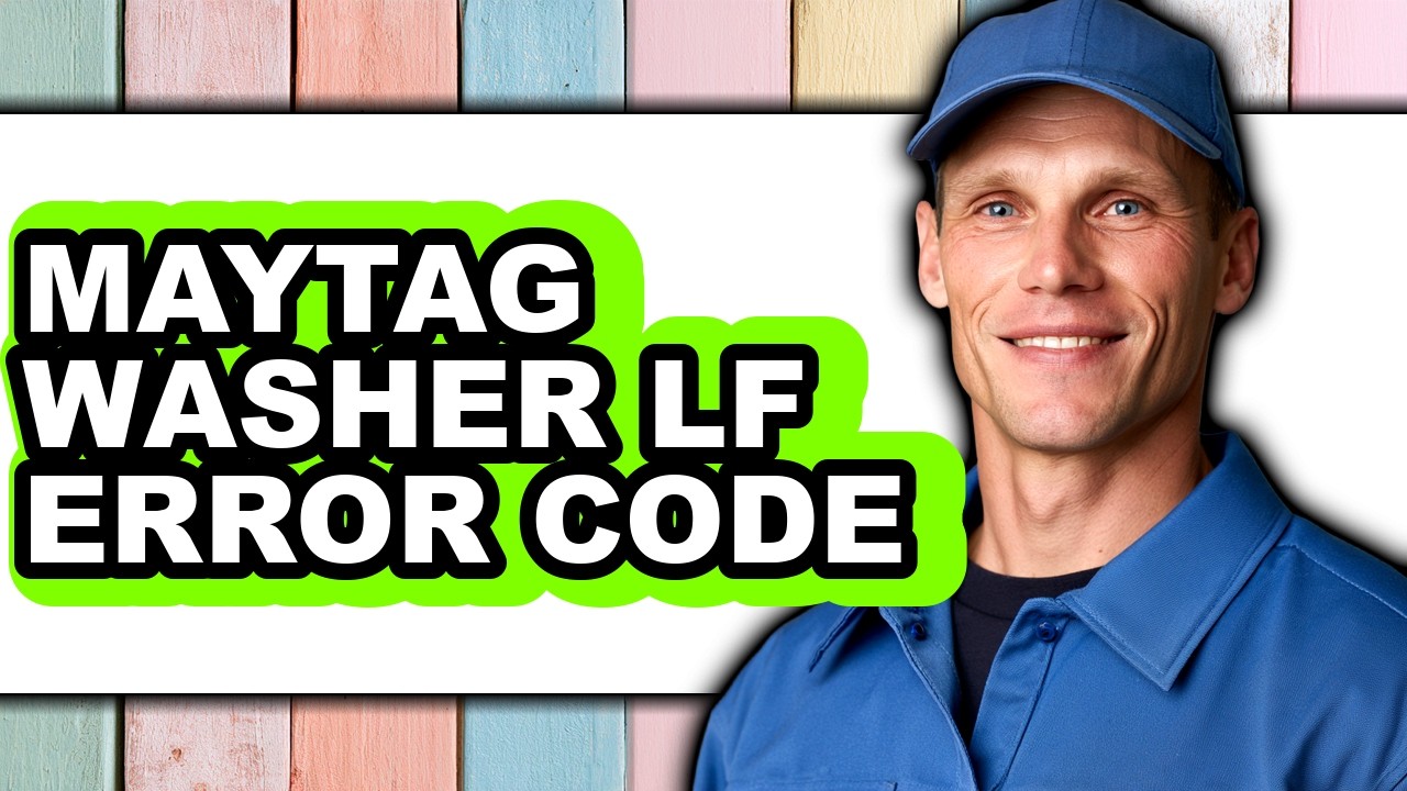 Maytag Washer Lf Error Code - Easy Guide - YouTube