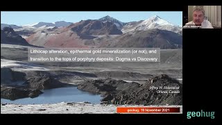 Jeffrey Hedenquist - Lithocap alteration, epithermal gold mineralization and... porphyry deposits