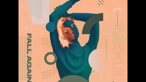 Asher   Fall Again Audio