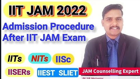 IIT JAM 2022 Exam के बाद क्या करें ? iit jam 2022 admission procedure | iit jam 2022 answer key