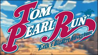 "TOM PEARL RUN Erik's Bizarre Adventure" RACE ANNOUNCEMENT screenshot 4