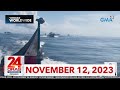 24 Oras Weekend Express: November 12, 2023 [HD]