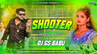 Shooter Dj Remix | Tuntun Yadav | 2025 Dj Song | Rangdari Dj | New Bhojpuri Dj Remix | Dj Gana