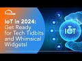 ■ 物聯網趨勢：2024 年新興技術的融合
