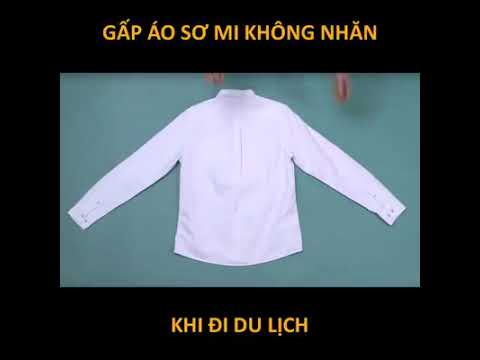 Mẹo gấp áo sơ mi không nhăn | Foci