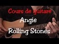 Cours de guitare  angie  rolling stones  intro  part1