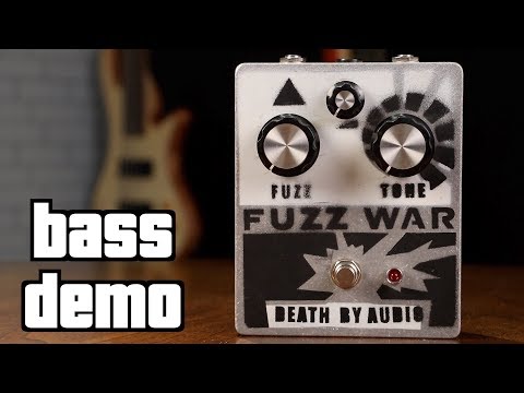 death-by-audio-fuzz-war-bass-demo