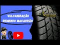 24/09/2019 # VULCANIZACÃO SOBRE o REMENDO DE MACARRÃO