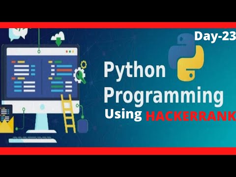 PYTHON BASIC PROBLEMS SOLUTIONS(HACKERRANK) Day-23 LEARN CODING EASILY. HOW TO BE GOOD PROGRAMMER?