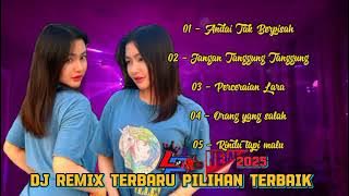 DJ REMIX TERBARU 2025‼️ ANDAI TAK BERPISAH X ORANG YANG SALAH