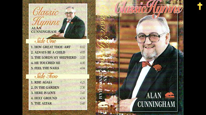 Classic Hymns by Alan Cunningham