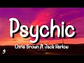 Chris Brown - Psychic (ft. Jack Harlow) (Lyrics)