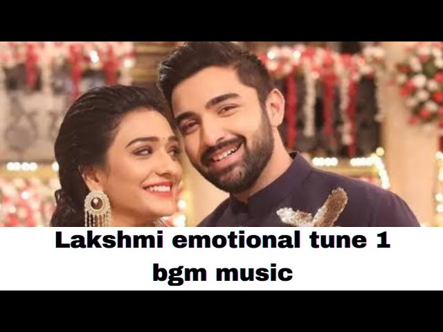 Lakshmi emotional tune 1 bgm music || Bhagya Lakshmi || Rohit Suchanti , Aishwarya Khare || Zee TV class=