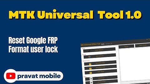 MTK Universal Offline Tool 1.0 Crack 2023 | Reset Google FRP | Format user lock | Perm Unlock