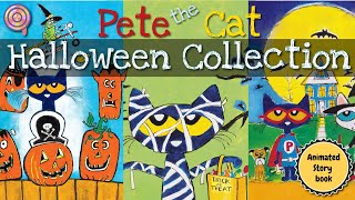 Pete the Cat Halloween Collection | Five Little Pumpkins | Happy Halloween | Trick or Pete