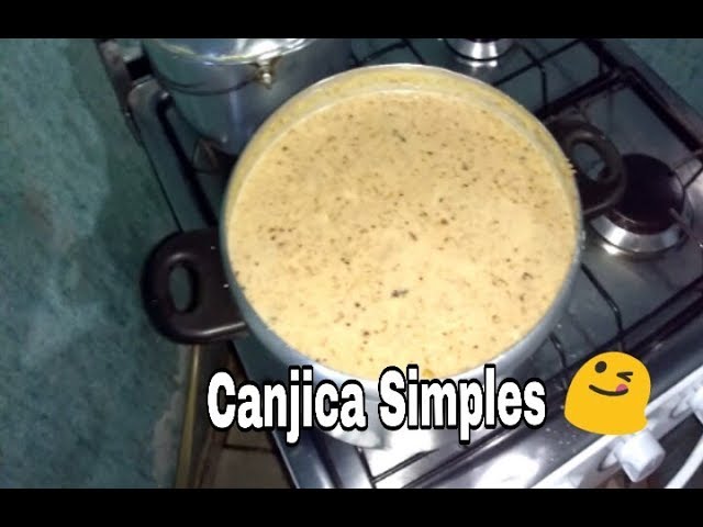 CANJICA COM AMENDOIM SIMPLES, TESTANDO RECEITA PELA PRIMEIRA VEZ CAROLINY LOPES