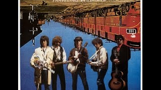 End Of The Line - Traveling Wilburys - 1080 - FULL EXTENDED VIDEO & AUDIO VERSION. chords