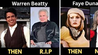 BONNIE AND CLYDE (1967) Cast: Then and Now [59 Years After]