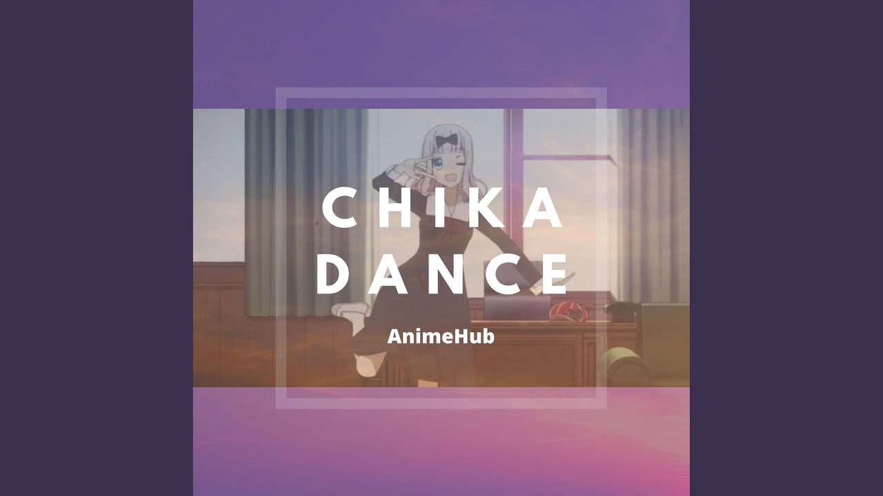 AnimeHub Chika Dance Chords Chordify
