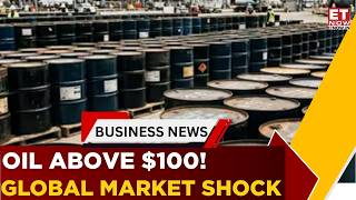 Oil Above $100: What It Means For Global Markets, India & China | Julius Baer | Business News