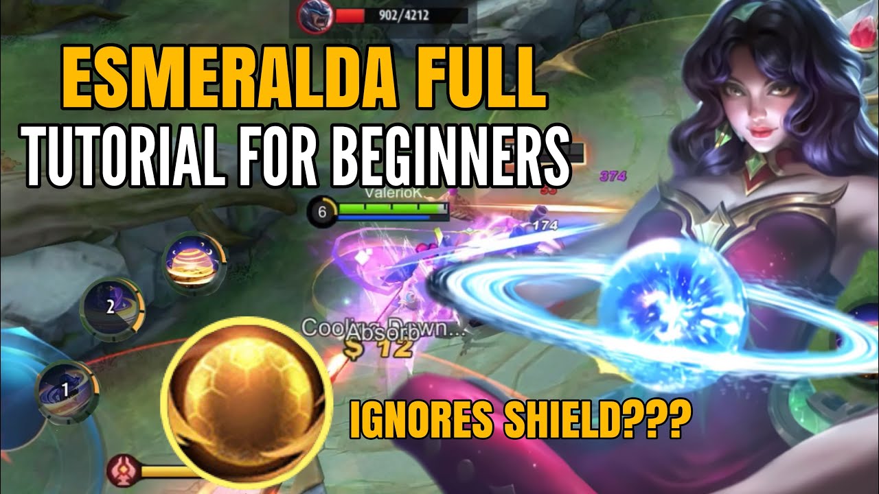 Esmeralda Full Tutorial For Beginners |  Skills, Passive, and Tricks!! | Valesmeralda | MLBB