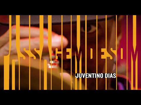 Juventino Dias | Programa Passagem de Som