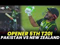 Opener | Pakistan vs New Zealand | 5th T20I 2023 | PCB | M2B2A